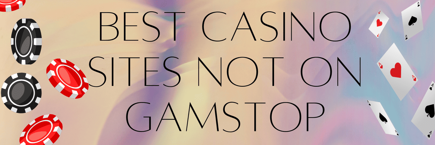 Discovering Casino Sites Not on GamStop 1281121440