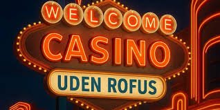 Bedste online casino uden ROFUS - Find din perfekt spiloplevelse Bedste online casino uden ROFUS - Find din perfekt spiloplevelse